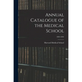 Annual Catalogue of the Medical School; 1893-1894