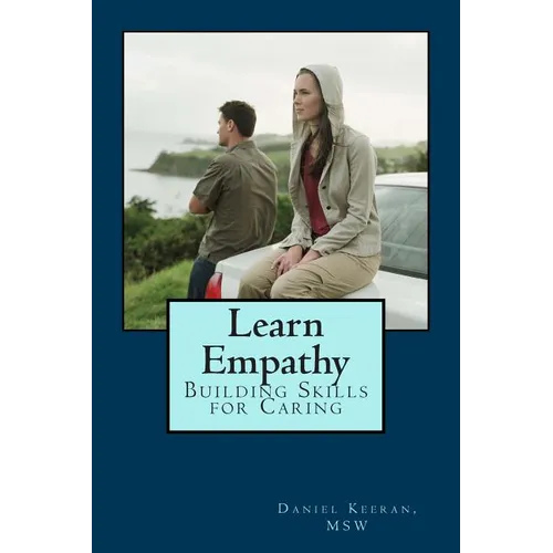 Learn Empathy: Building Skills for Caring