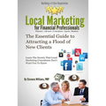 Local Marketing for Financial Professionals: Building a 5 Star Reputation