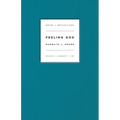 Feeling God: Search + Connect + Be