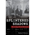 Splintered Shadows