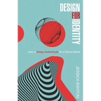 Design For Identity: How to Design Authentically for a Diverse World
