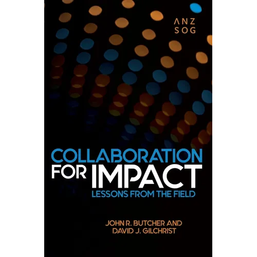 Collaboration for Impact: Lessons from the Field