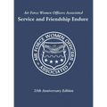 Air Force Women Officers Associated: Service and Friendship Endure