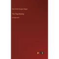 The Flag-Raising: in large print