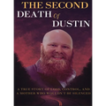 The Second Death of Dustin