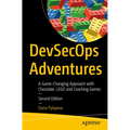 Devsecops Adventures: A Game-Changing Approach with Chocolate, Lego, and Coaching Games