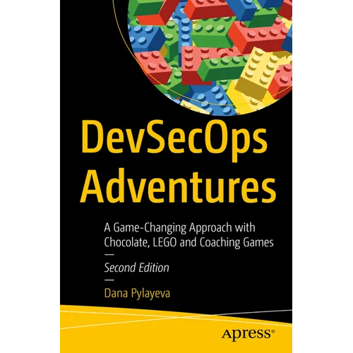 Devsecops Adventures: A Game-Changing Approach with Chocolate, Lego, and Coaching Games