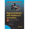 Beginning Robotics with Raspberry Pi and Arduino: Using Python and Opencv