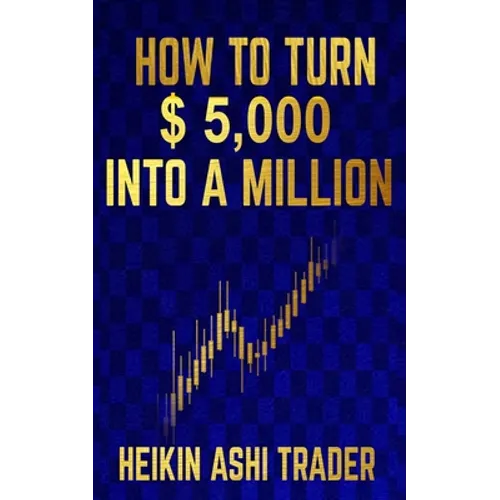 How to Turn $ 5,000 into a Million