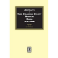 Abstracts of Cape Girardeau County. Missouri Deeds, 1797-1826