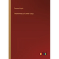 The Homes of Other Days