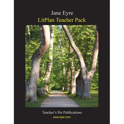 Litplan Teacher Pack: Jane Eyre