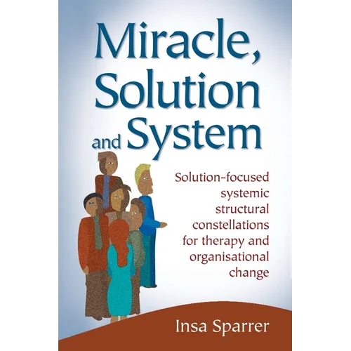 Miracle, Solution and System