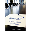 Board Basics: A Primer For Non-Profit Board Members