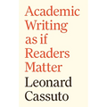 Academic Writing as If Readers Matter