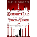 Dorothy Claes: and the Prison of Thenemi
