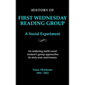 First Wednesday Reading Group: A Social Experiment