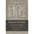 Mercenaries of Knowledge