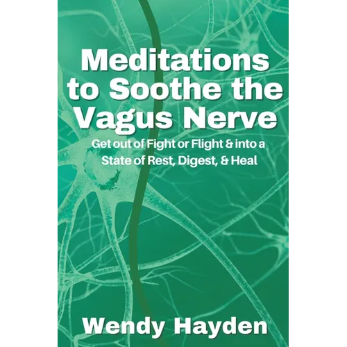Meditations to Soothe the Vagus Nerve