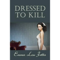 Dressed to Kill