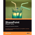 Sharepoint Designer Tutorial: Working with Sharepoint Websites