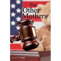 The Other Mothers