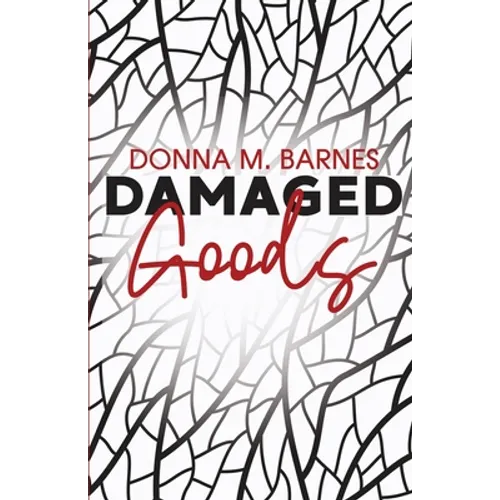 Damaged Goods