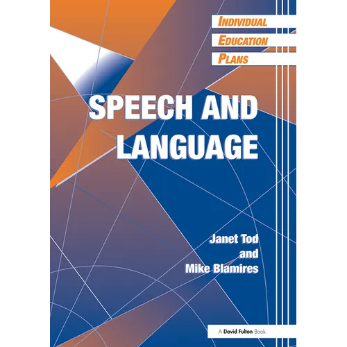 Individual Education Plans (Ieps): Speech and Language