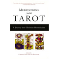 Meditations on the Tarot: A Journey Into Christian Hermeticism