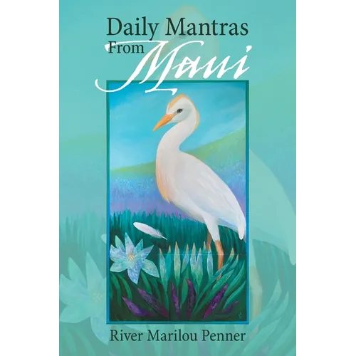 Daily Mantras from Maui