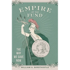 Empire of the Fund: The Way We Save Now