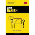 Learn Danish - Quick / Easy / Efficient: 2000 Key Vocabularies