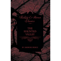 The Haunted Valley