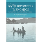 From Anthropometry to Genomics: Reflections of a Pacific Fieldworker - Hardcover