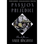 Passion & Prejudice: A Family Memoir