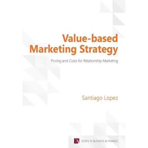 Value-based Marketing Strategy