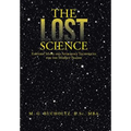 The Lost Science: Esoteric Math and Astrology Techniques for the Market Trader