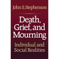 Death, Grief, and Mourning