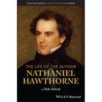 The Life of the Author: Nathaniel Hawthorne - Paperback