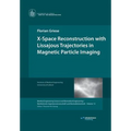 X-Space Reconstruction with Lissajous Trajectories in Magnetic Particle Imaging