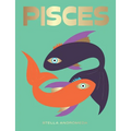 Pisces: Harness the Power of the Zodiac (Astrology, Star Sign)