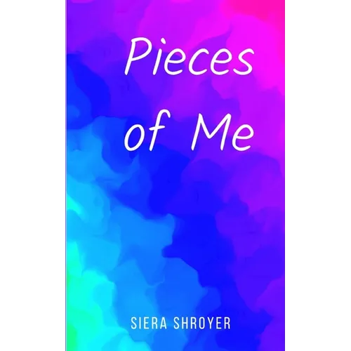 Pieces of Me