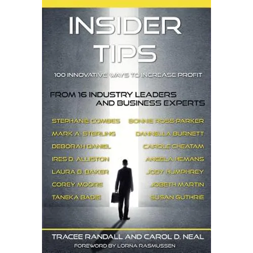 Insider Tips: 100 Innovative Ways to Increase Profit