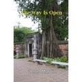 The Way Is Open