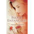 Blood Entangled
