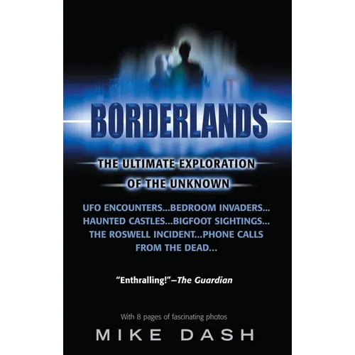 Borderlands: The Ultimate Exploration of the Unknown