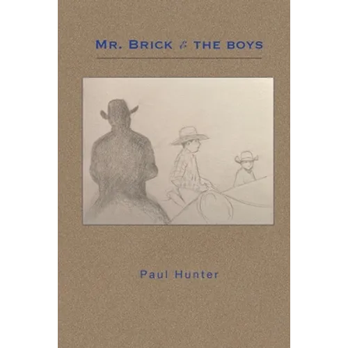 Mr. Brick & the Boys