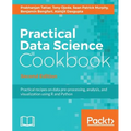 Practical Data Science Cookbook, Second Edition
