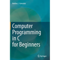 Computer Programming in C for Beginners
